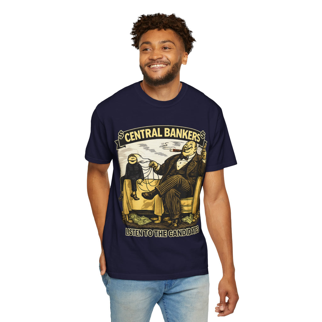 Central Bankers 'Listen to the Candidates' Graphic T-Shirt
