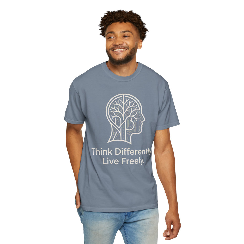 Think Differently Live Freely T-Shirt — Inspirational Mindset Graphic Tee