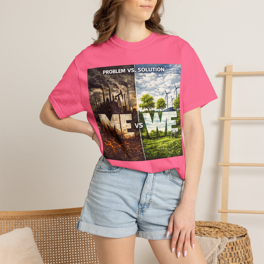 Me vs We Environmental Awareness T-Shirt — Problem vs Solution Graphic Tee