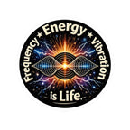 Energy Vibration Sticker — "Frequency • Energy • Vibration is Life" Kiss-Cut Sticker