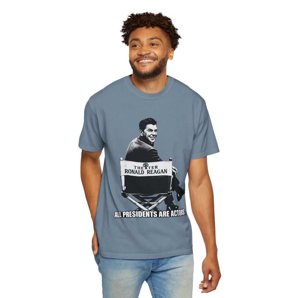 Vintage Political Actor T-Shirt — "All Presidents Are Actors"