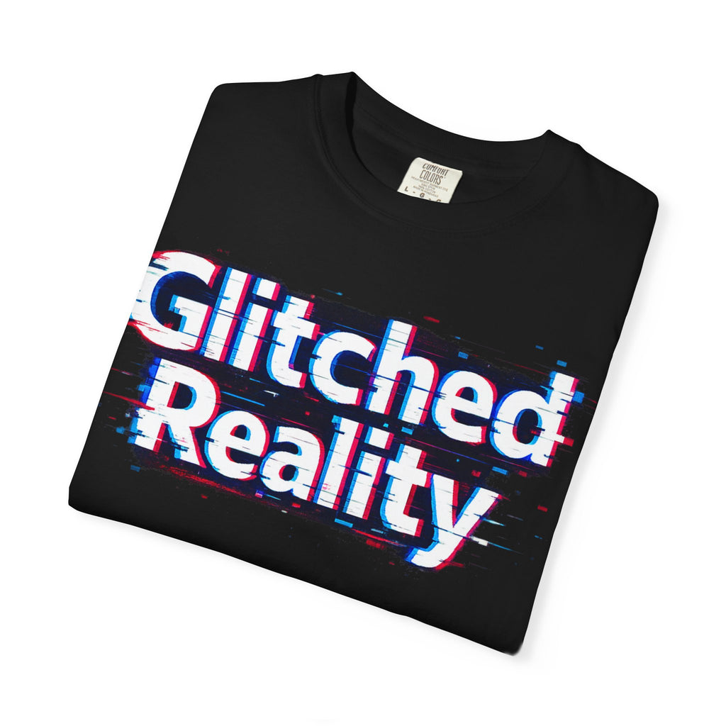 Glitched Reality T‑Shirt — Retro Glitch Graphic Tee with "Glitched Reality" Text