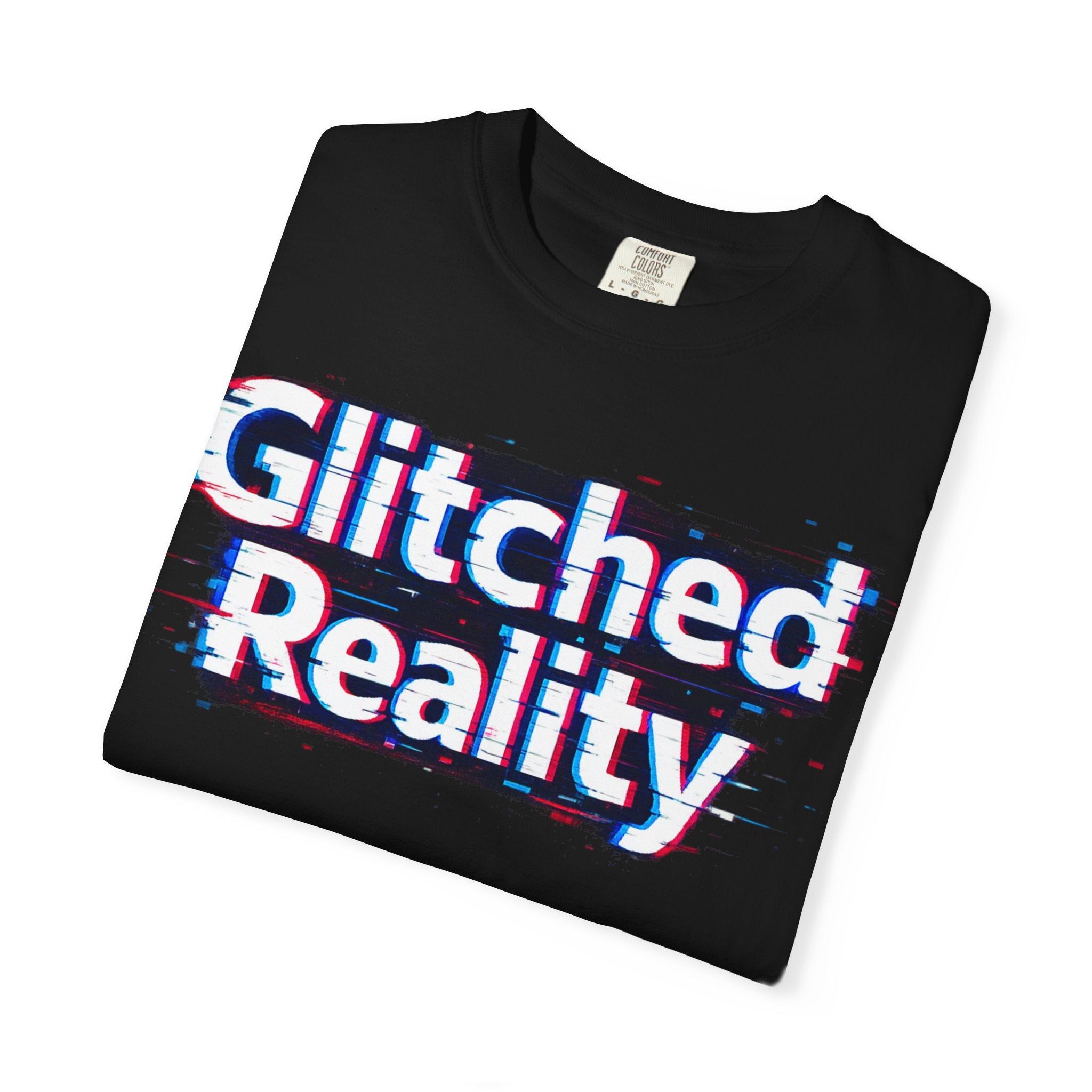 Glitched Reality T‑Shirt — Retro Glitch Graphic Tee with "Glitched Reality" Text
