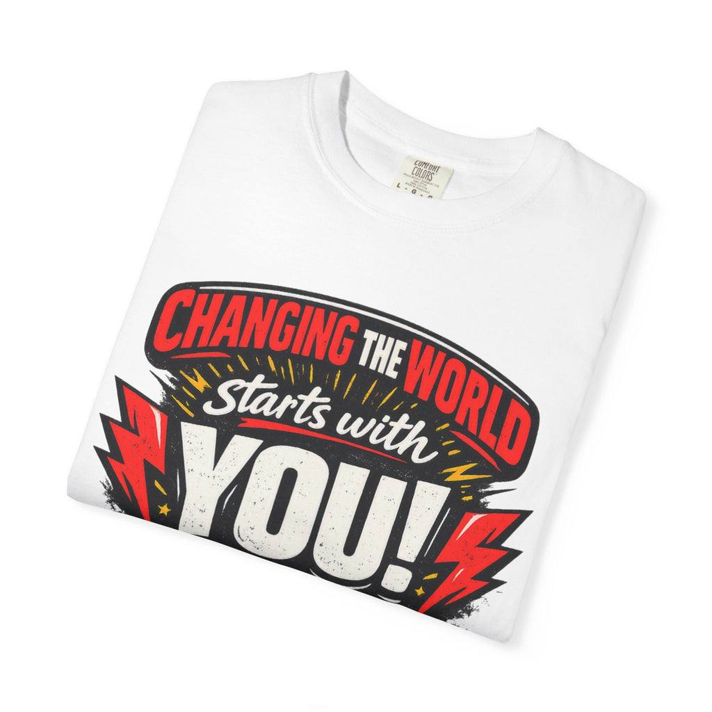 "Changing the World Starts with You" Motivational T-shirt