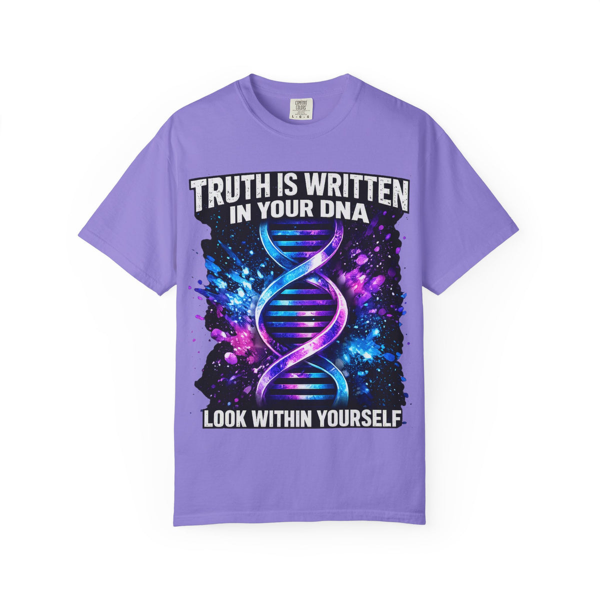 DNA Graphic T-Shirt — "Truth Is Written In Your DNA" Inspirational Science Tee