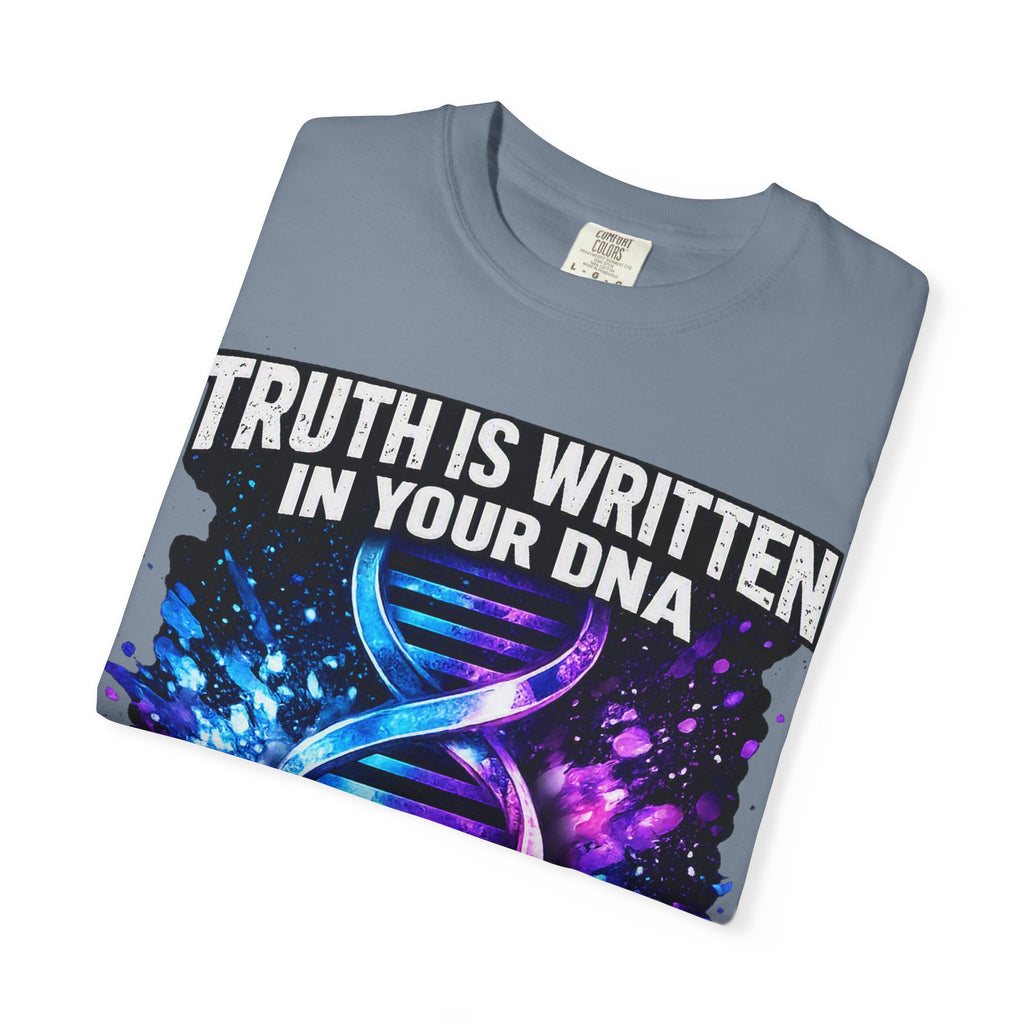 DNA Graphic T-Shirt — "Truth Is Written In Your DNA" Inspirational Science Tee