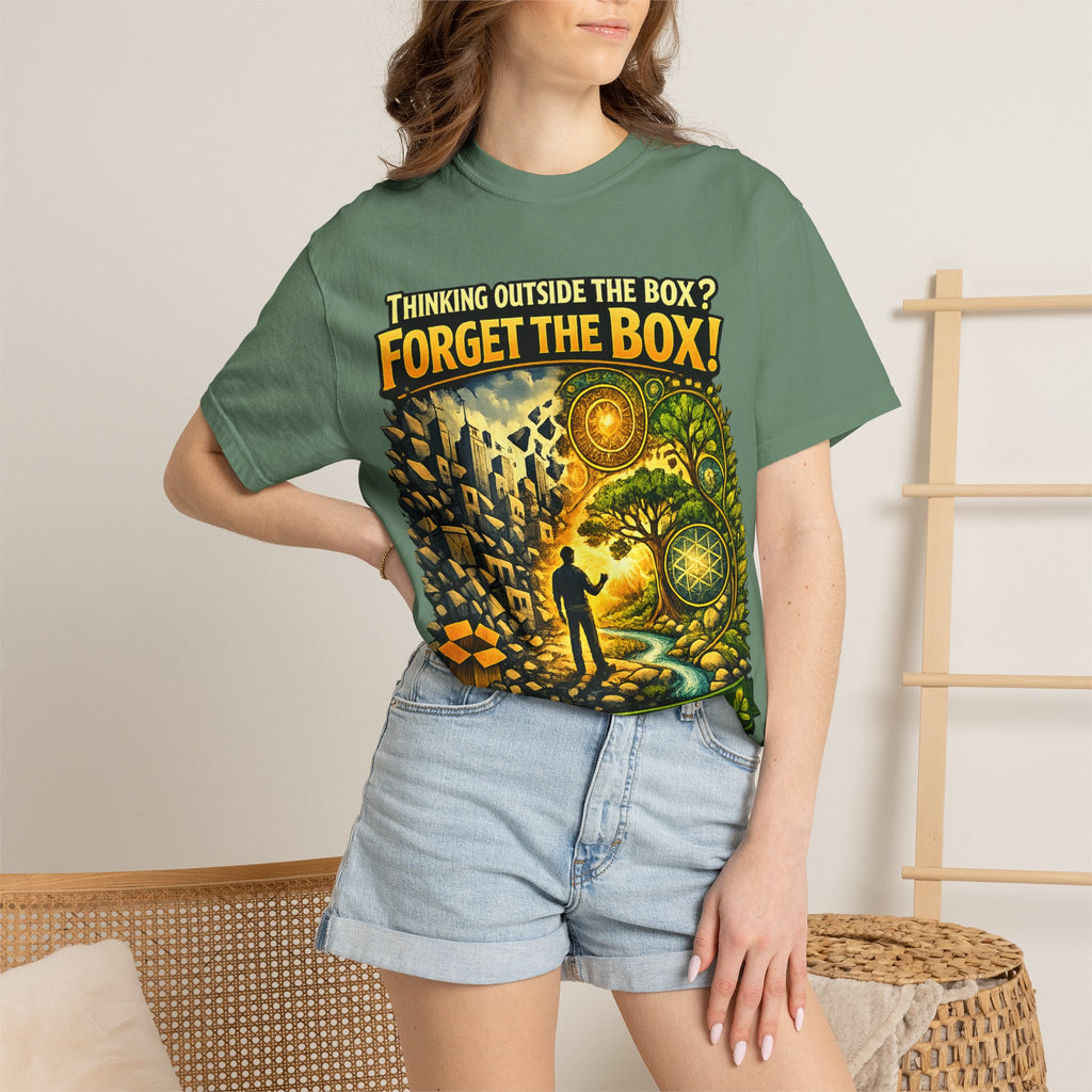 Thinking Outside the Box? Forget the Box! T-Shirt — Reconnect with Nature Graphic Tee