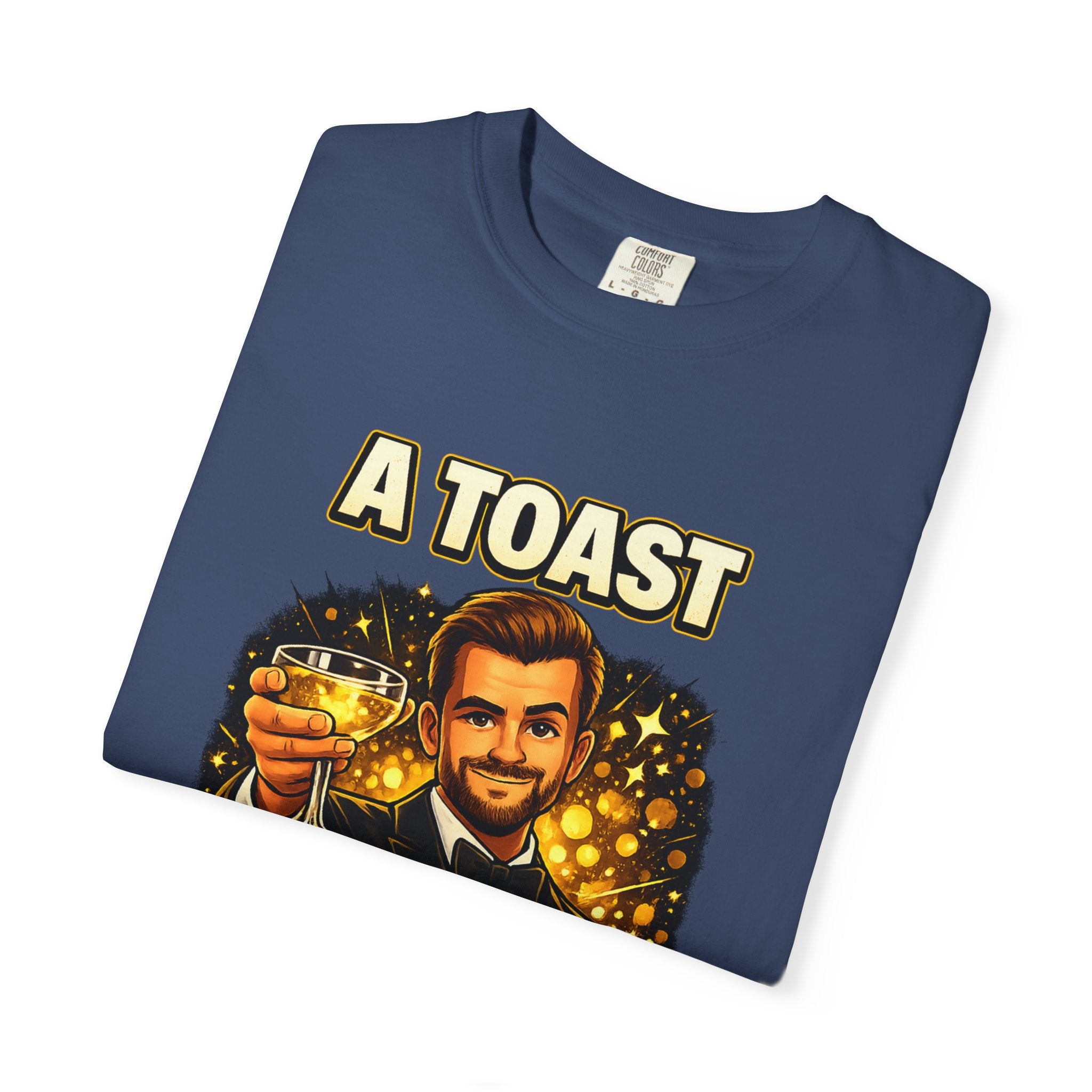 A Toast to All the Free Thinkers T-Shirt