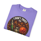 "I Don't Trust the Falsified Science" Vax Skeptic Graphic Tee