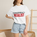 Conspiracy Realist T-Shirt — Bold Graphic Statement Tee
