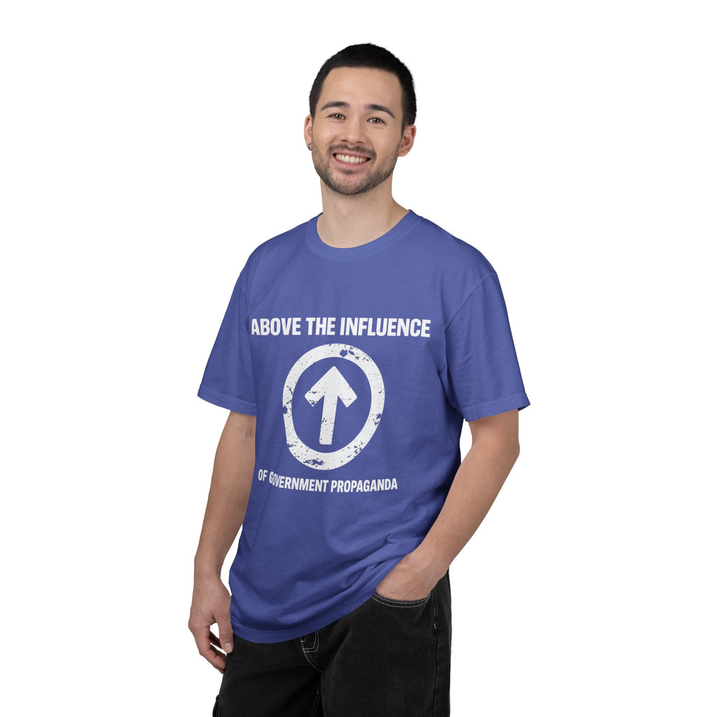 Above The Influence T-Shirt — Anti-Propaganda Graphic Tee
