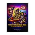 Rolled Poster — 'Waiting for Mainstream Media to Report the Truth' Skeletal Propaganda Art Print