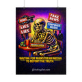 Rolled Poster — 'Waiting for Mainstream Media to Report the Truth' Skeletal Propaganda Art Print