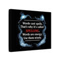 Spelling Magic Canvas Wall Art — "Words Cast Spells" Quote