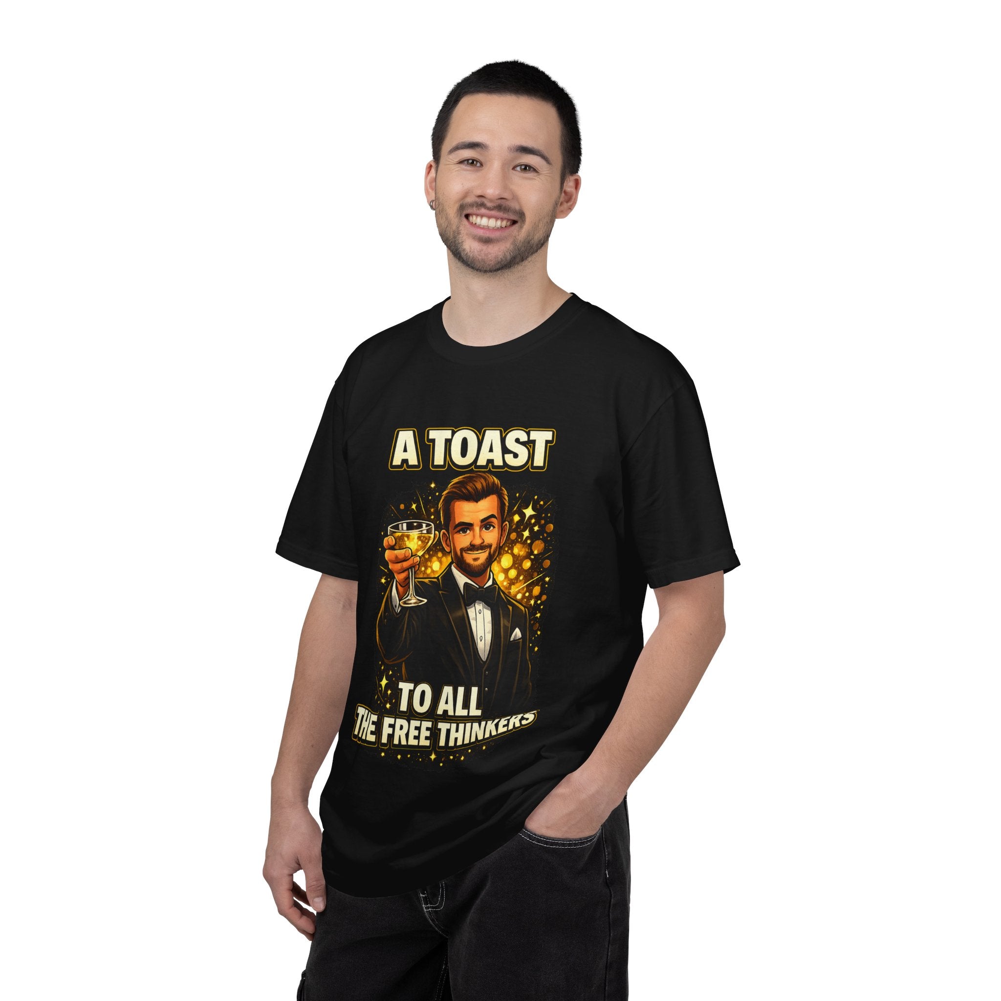 A Toast to All the Free Thinkers T-Shirt