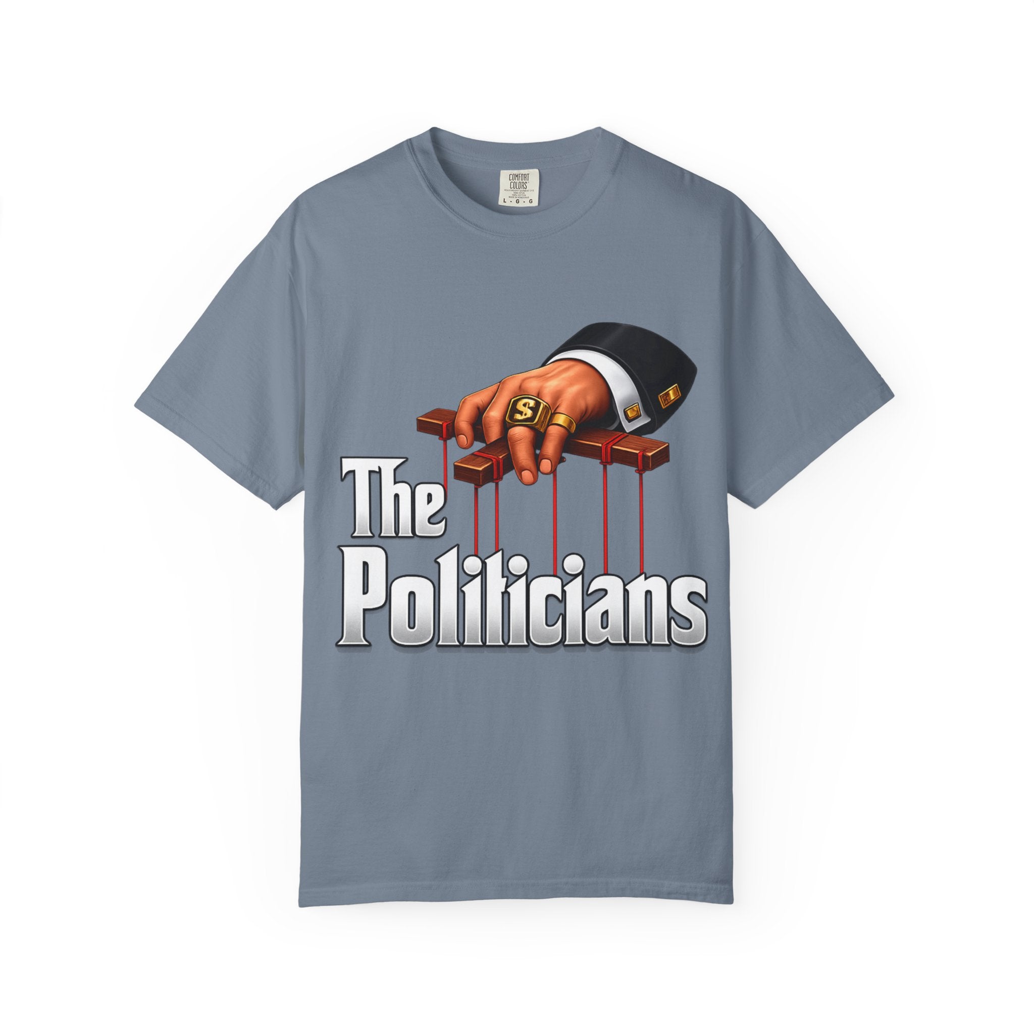 The Politicians T-Shirt — Puppet Master Hand & Money Political Satire Tee