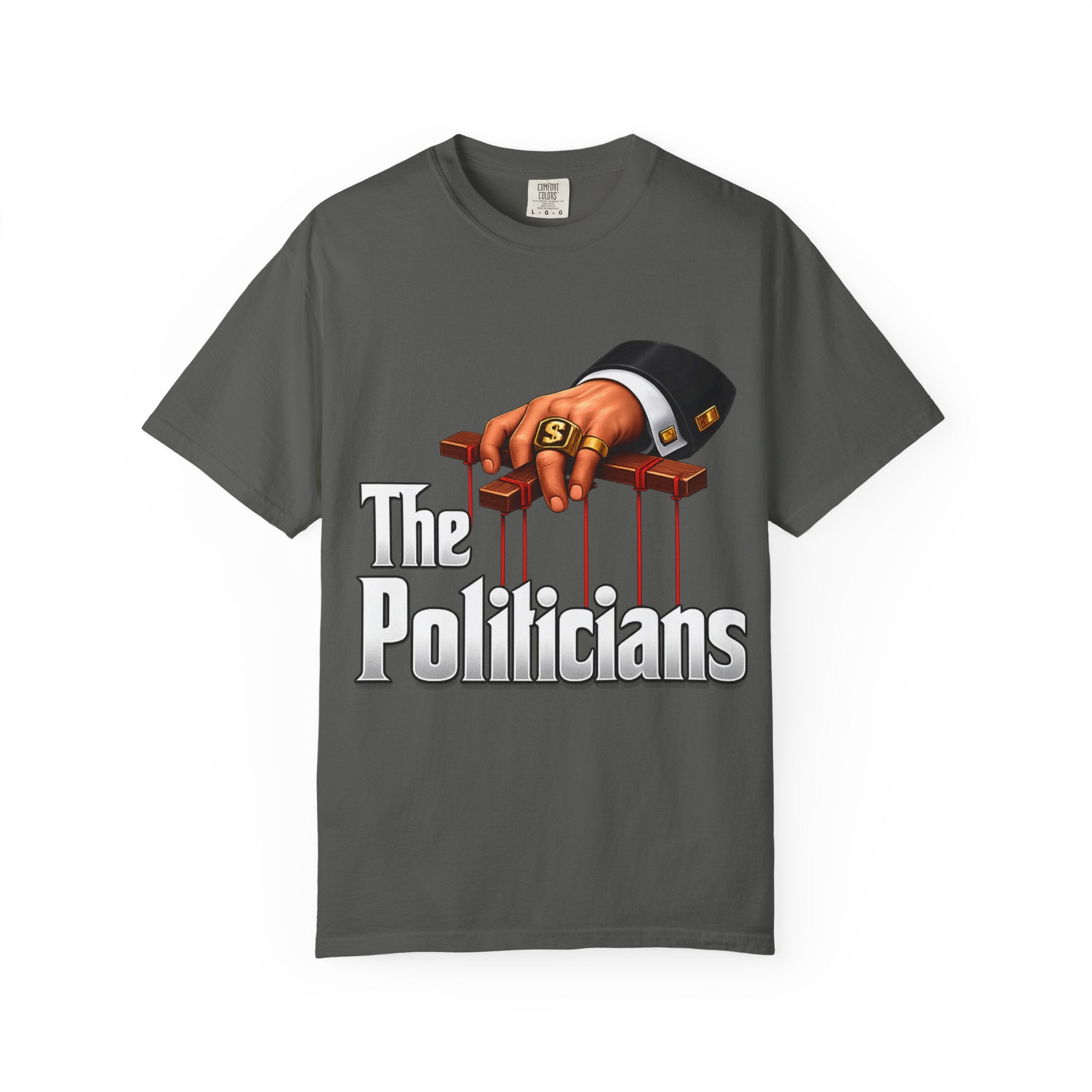 The Politicians T-Shirt — Puppet Master Hand & Money Political Satire Tee