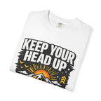 Keep Your Head Up T-Shirt — Inspirational Mountain Tee ("Because You Matter")