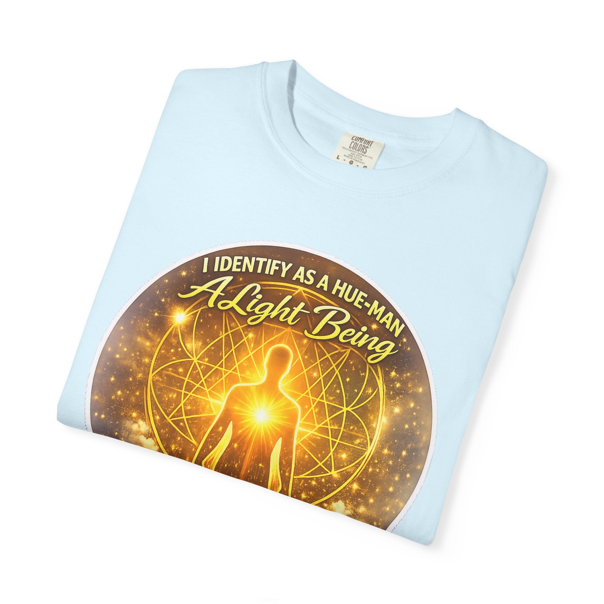 Light Being Graphic T-Shirt — "I Identify As A Human, A Light Being" Spiritual Tee