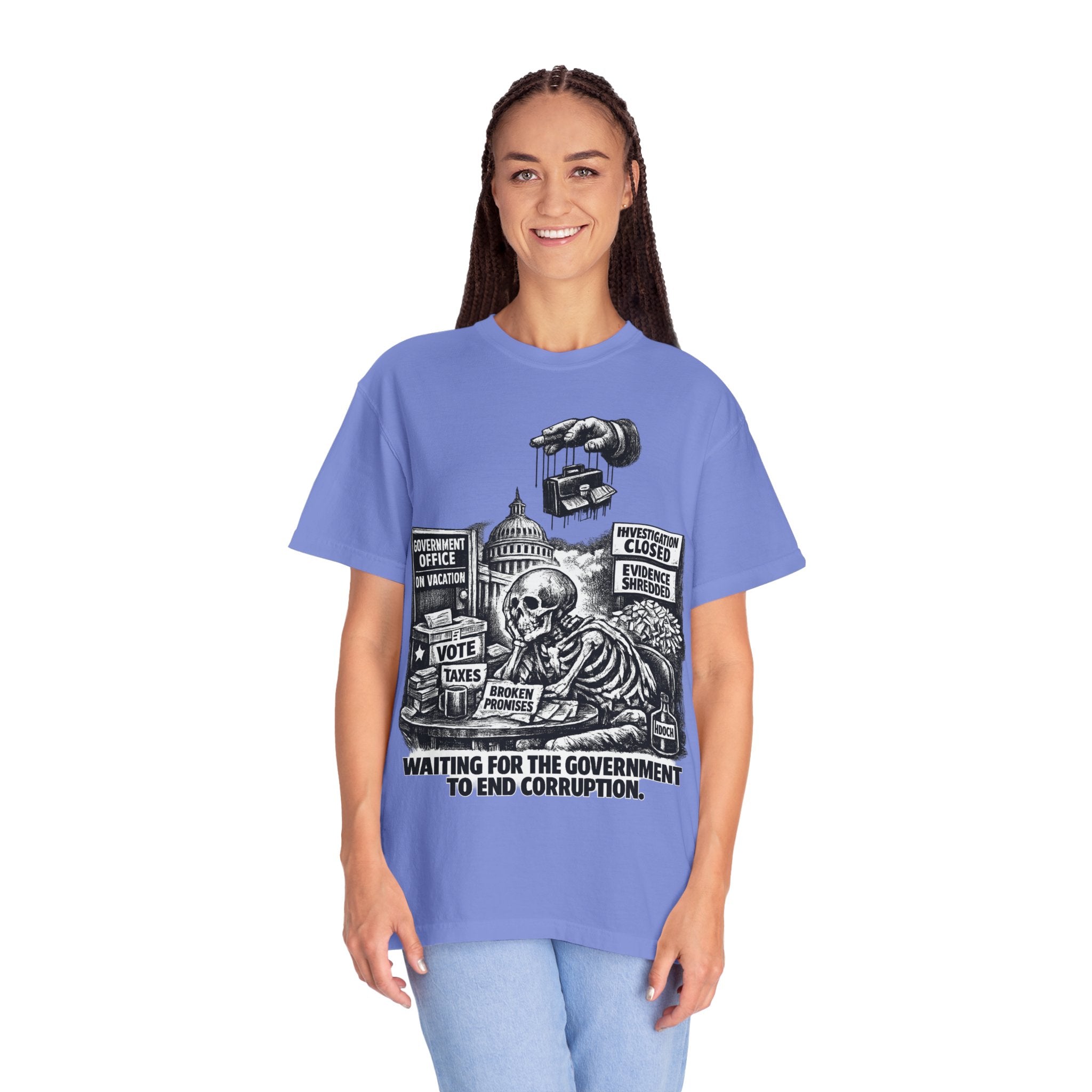 Graphic Tee — "Waiting for the Government to End Corruption" Political Skeletal Design