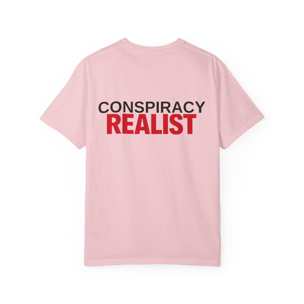Conspiracy Realist T-Shirt — Bold Graphic Statement Tee