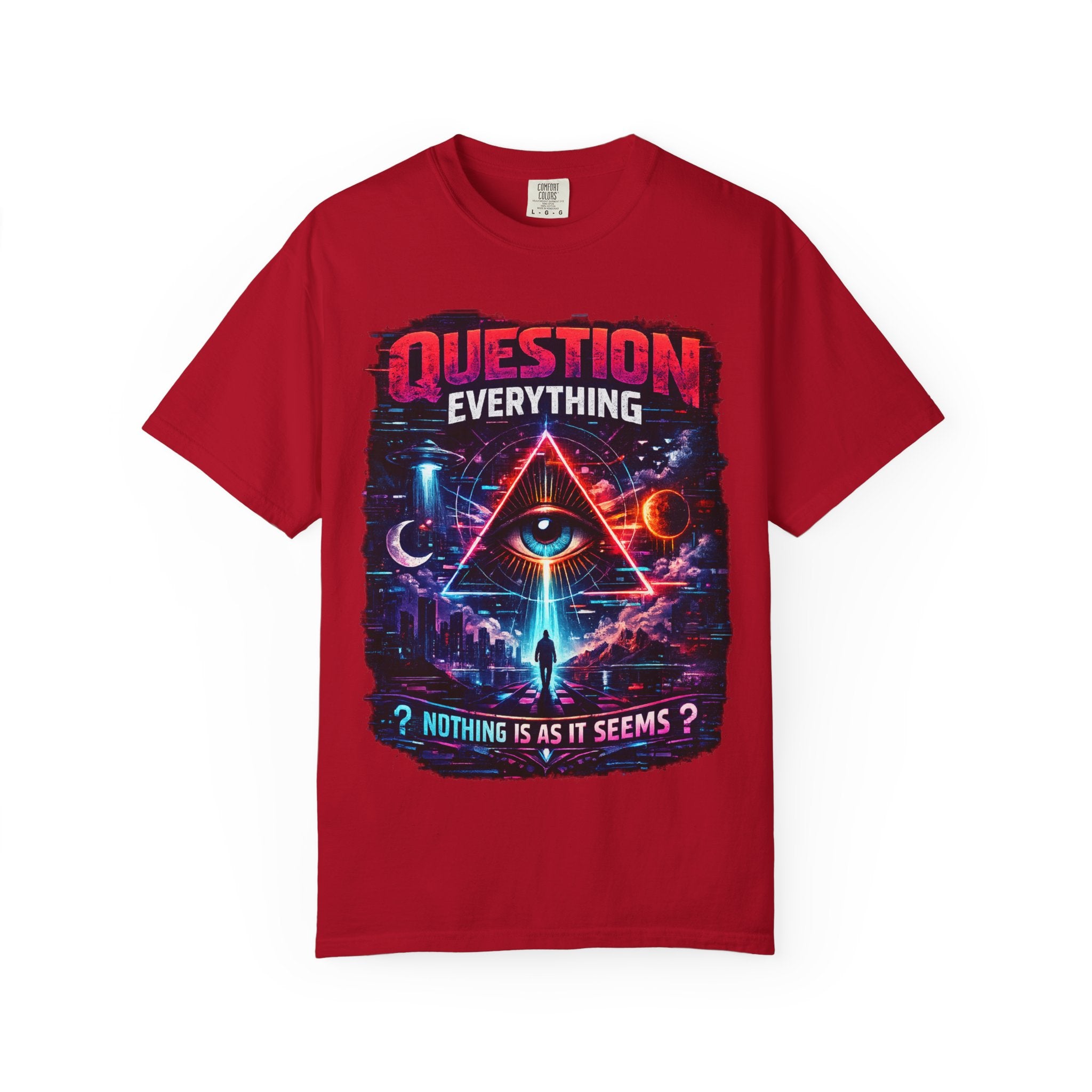 Question Everything T-Shirt — Mystical All-Seeing Eye Graphic Tee