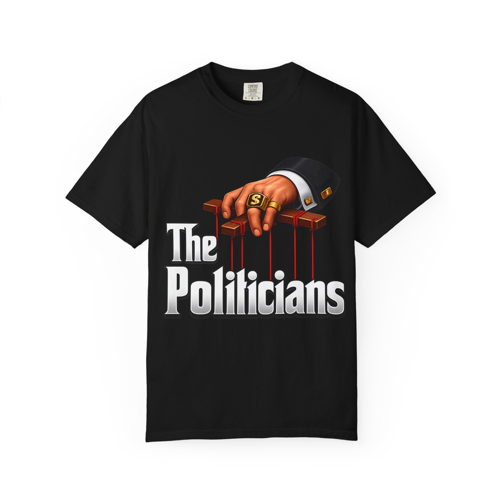 The Politicians T-Shirt — Puppet Master Hand & Money Political Satire Tee