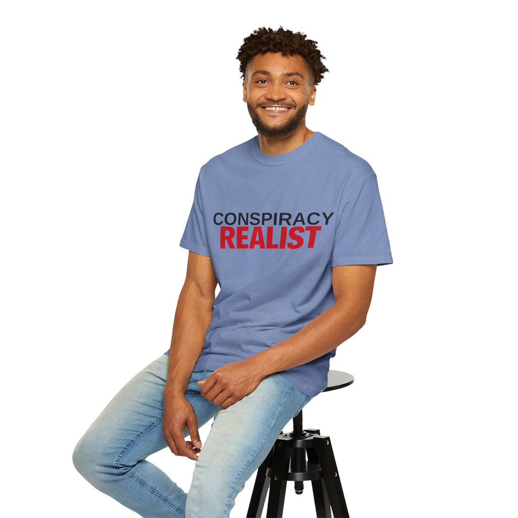 Conspiracy Realist T-Shirt — Bold Graphic Statement Tee
