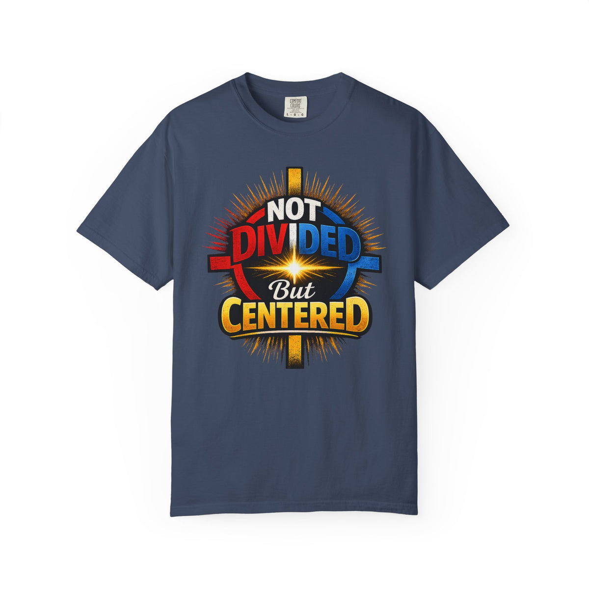 Centered Not Divided Graphic T-Shirt