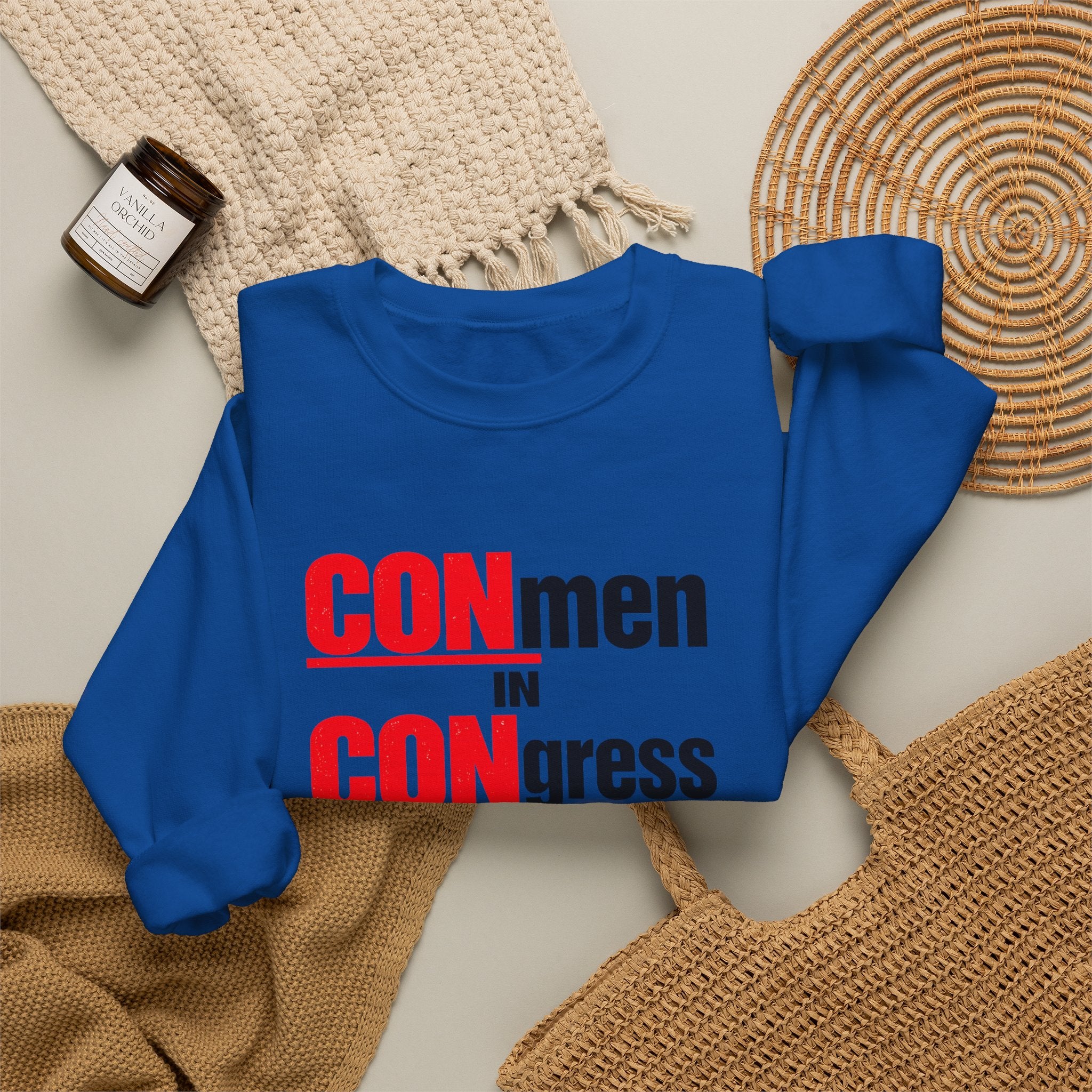 Political Crewneck Sweatshirt — "CONmen in CONgress" Capitol Design