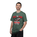 “Face the Fear and Don’t Let It Kick You in the Rear” Motivational T-Shirt