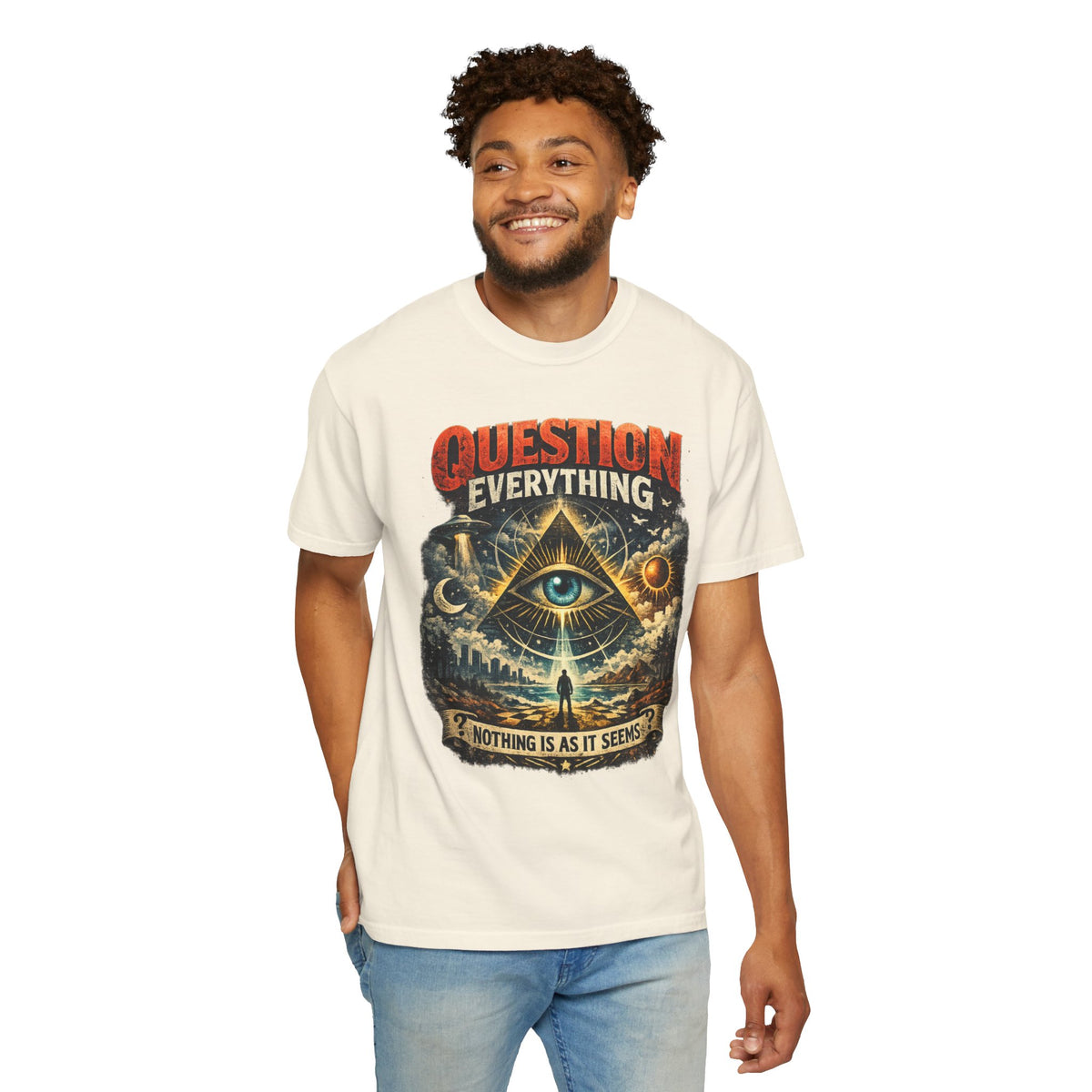 Question Everything  V2 T-Shirt — ('Nothing Is As It Seems')