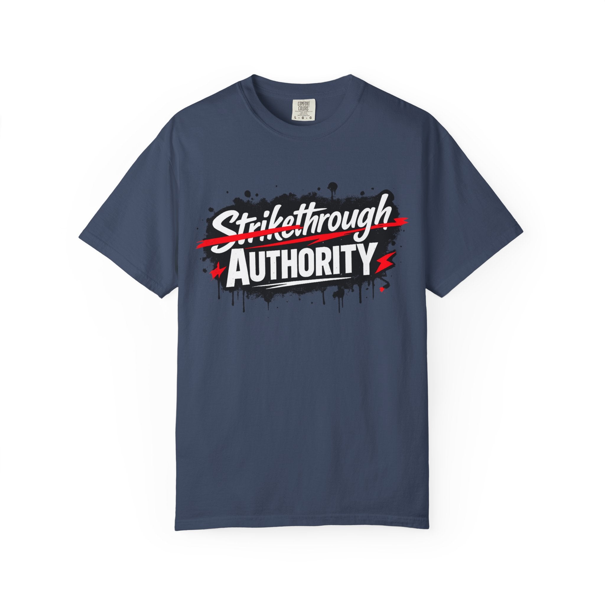 T-Shirt — “Strikethrough Authority” Graphic Tee | Bold Streetwear Protest Design