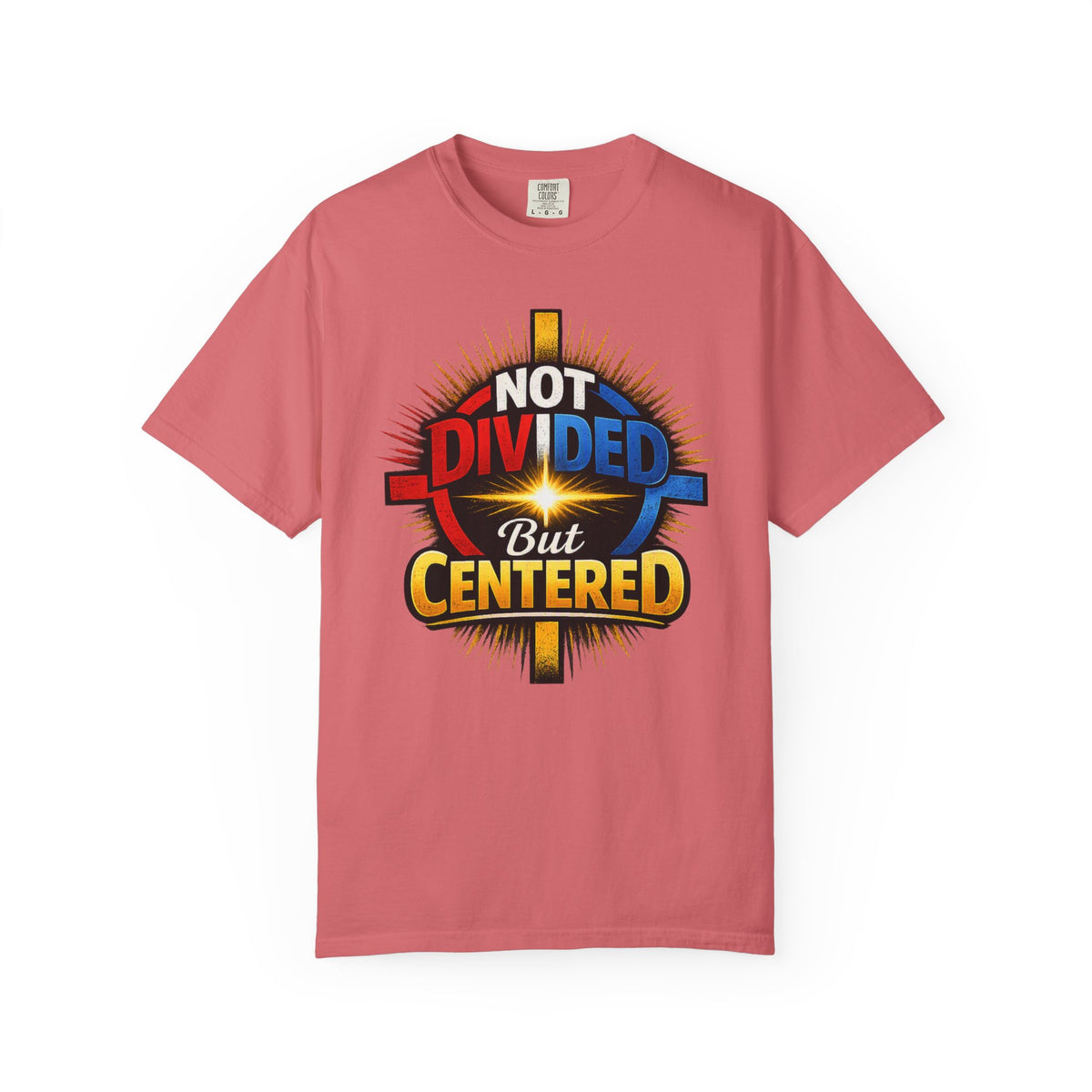 Centered Not Divided Graphic T-Shirt