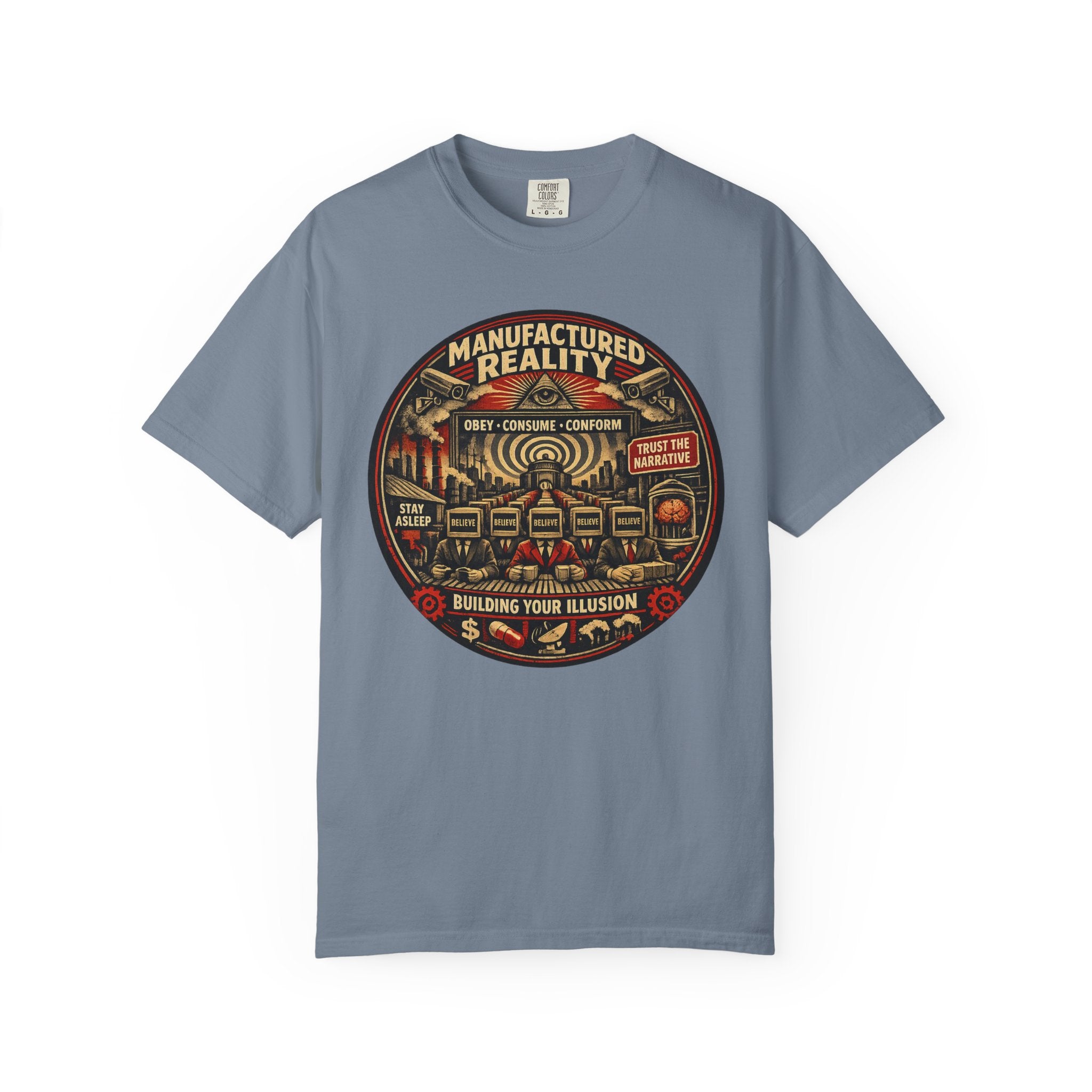 Manufactured Reality Graphic "Building Your Illusion" Vintage Protest — T-Shirt