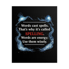 Poster — "Words Cast Spells" Motivational Magic Typography Print