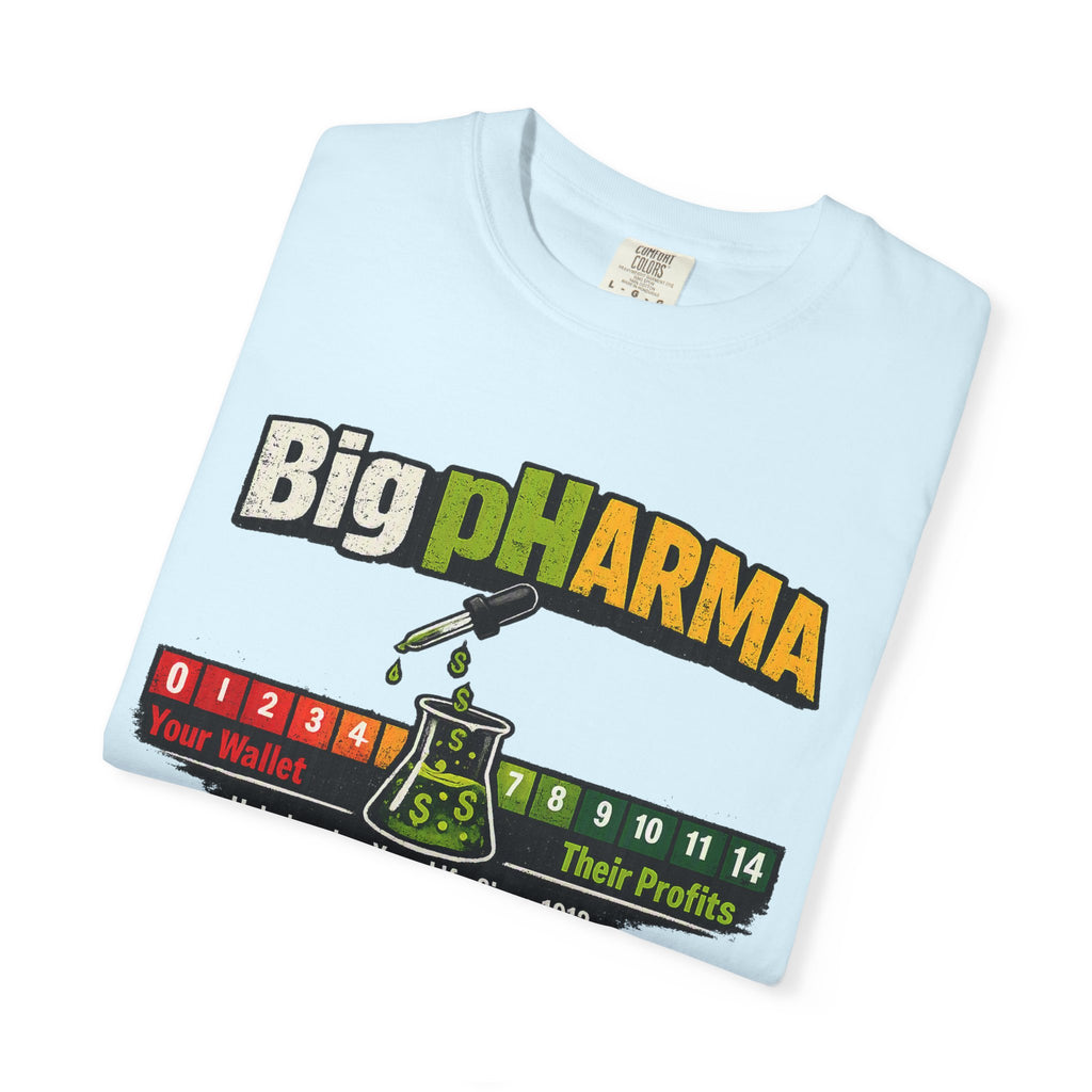 T-Shirt — "Big pHARMA: The Reaction They Don't Want You to See" Graphic Tee