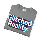 Glitched Reality T‑Shirt — Retro Glitch Graphic Tee with "Glitched Reality" Text