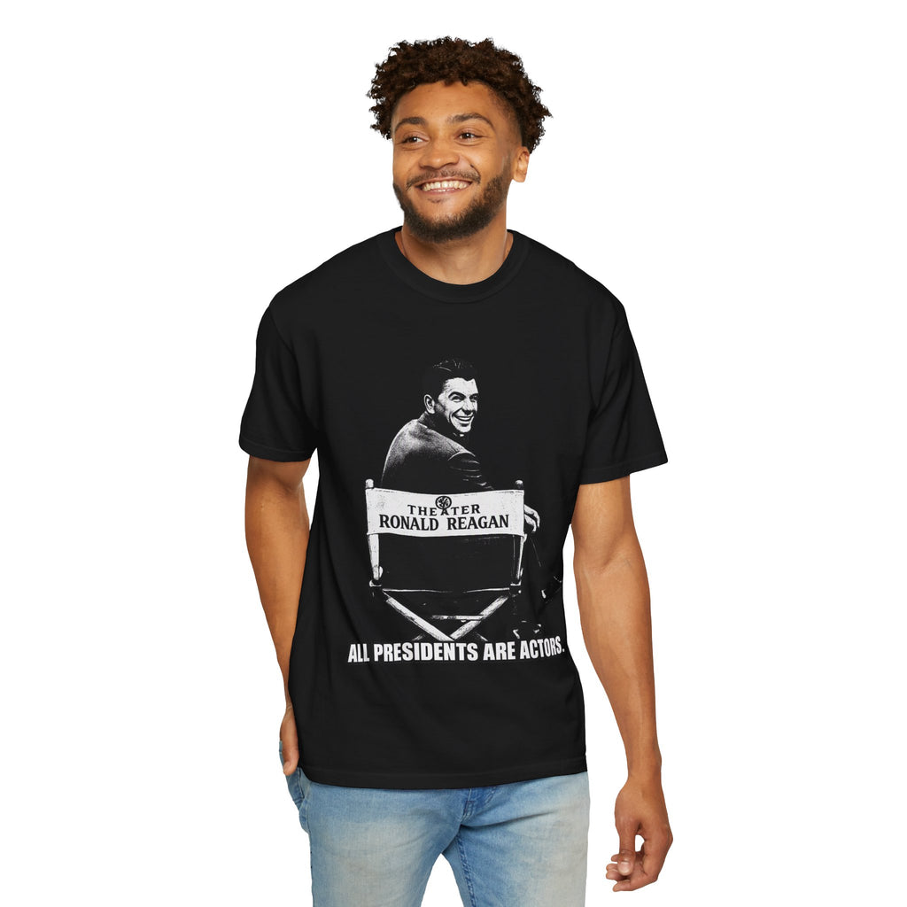 Vintage Political Actor T-Shirt — "All Presidents Are Actors"