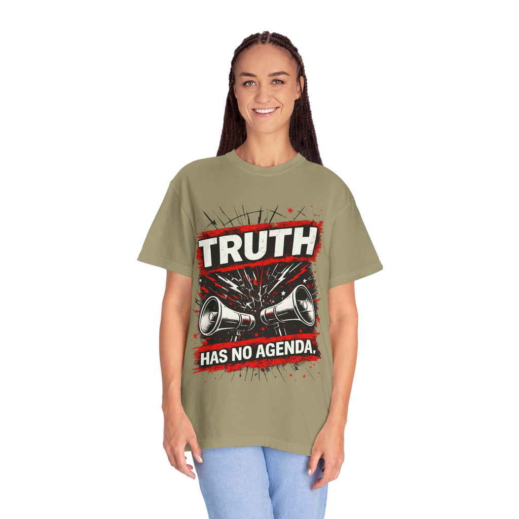 Truth Has No Agenda T-Shirt