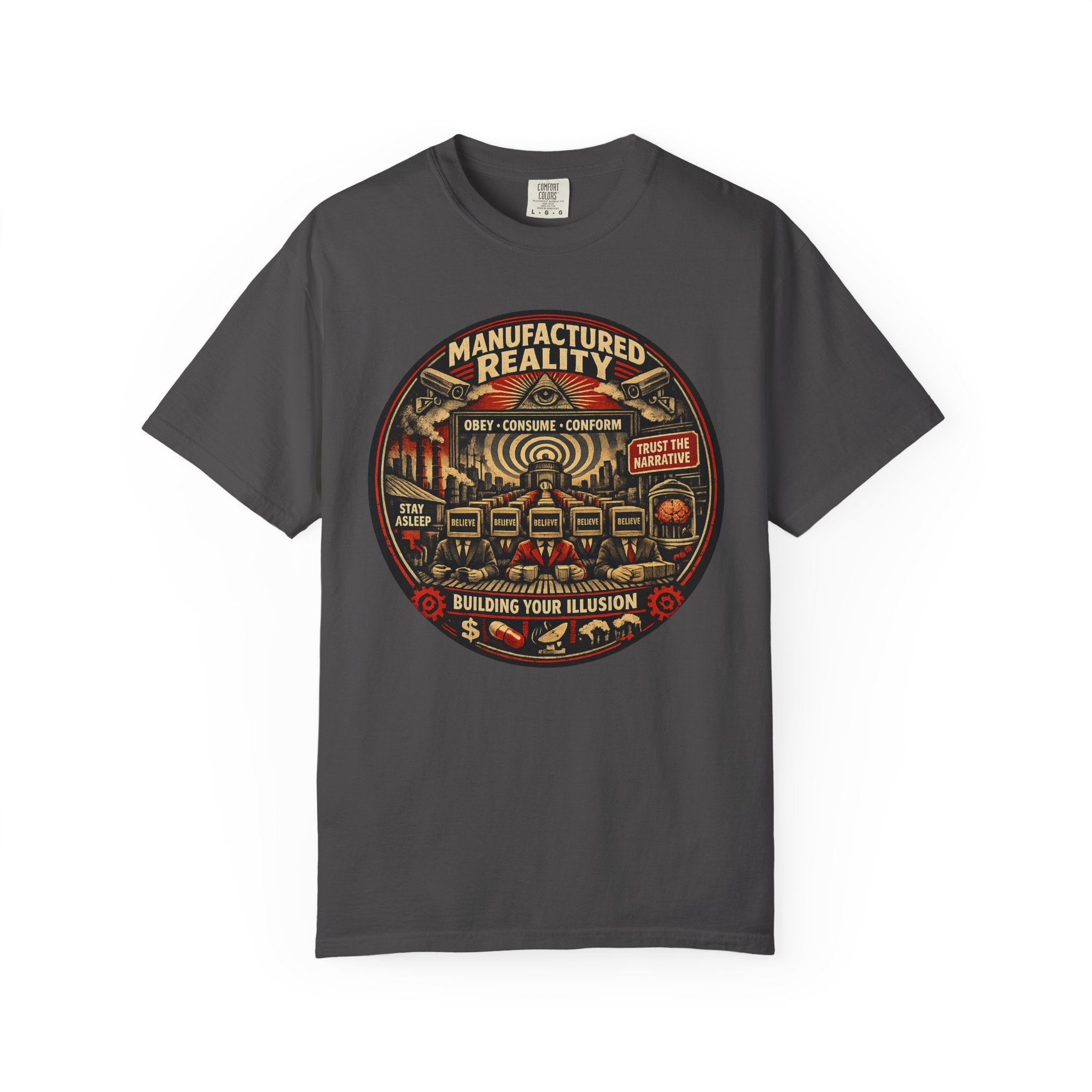 Manufactured Reality Graphic "Building Your Illusion" Vintage Protest — T-Shirt