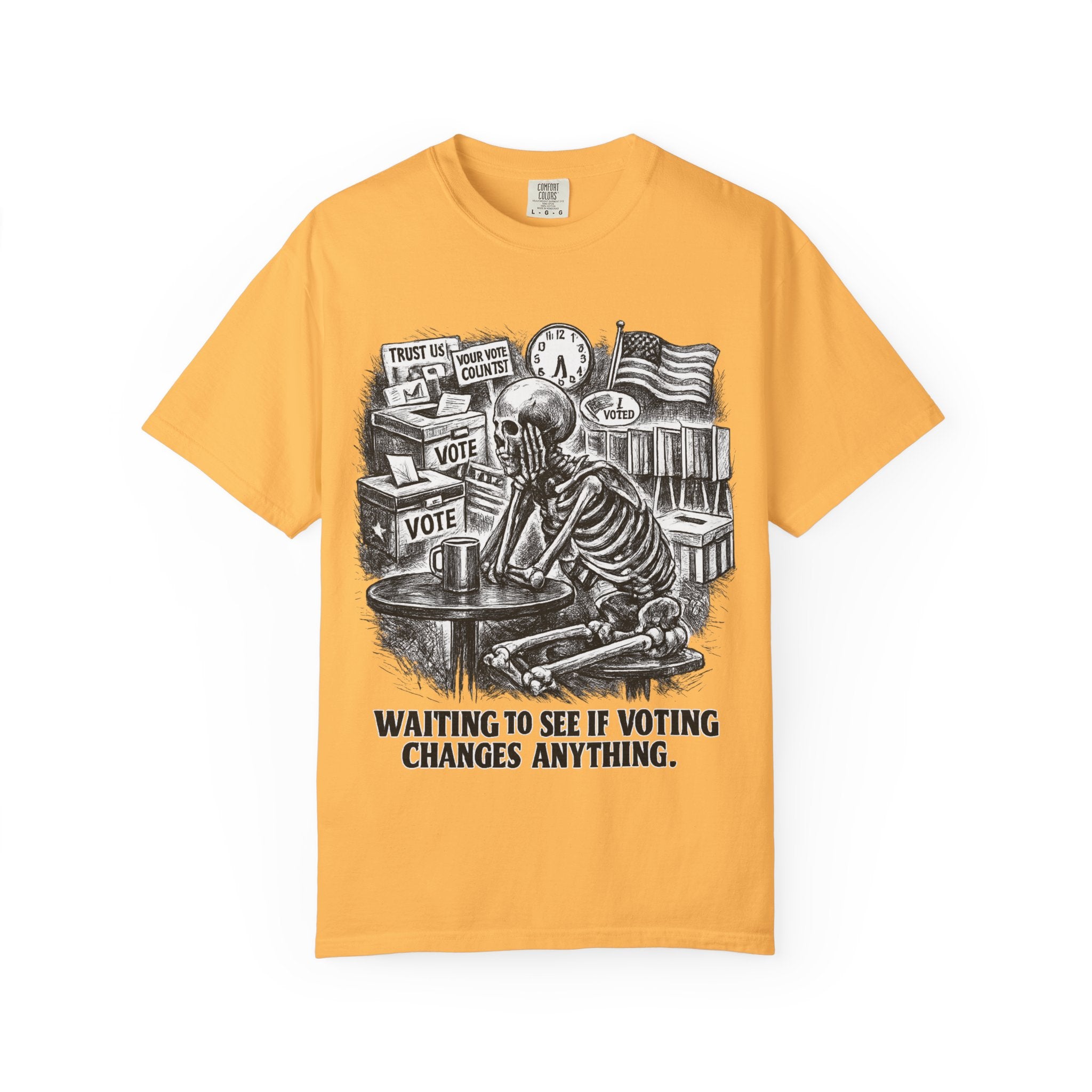 Voting Skeptic Graphic T-Shirt — "Waiting to See If Voting Changes Anything."