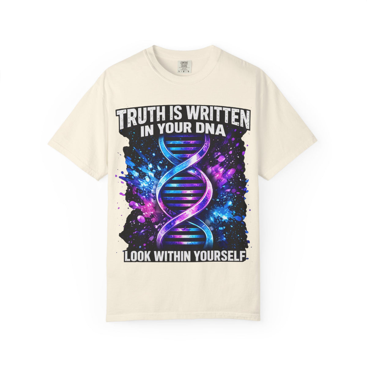 DNA Graphic T-Shirt — "Truth Is Written In Your DNA" Inspirational Science Tee
