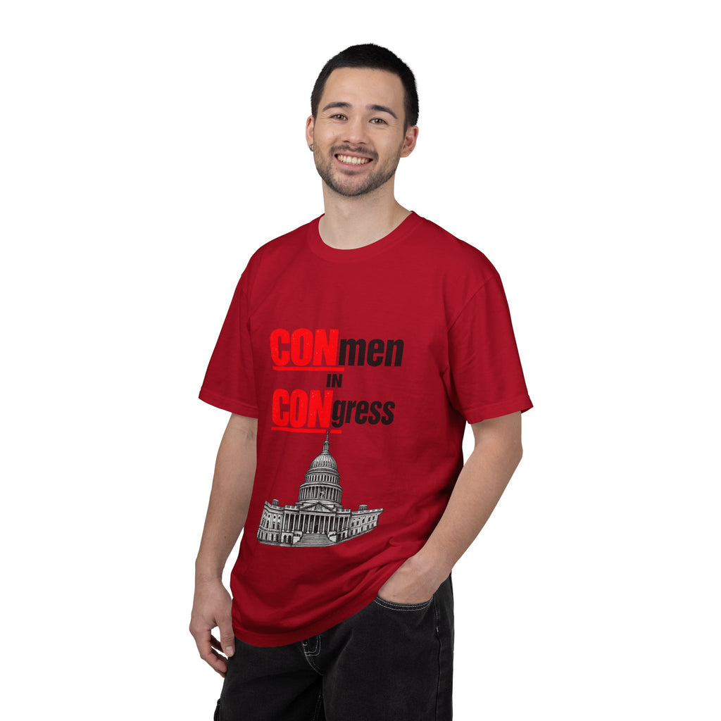 T-Shirt — "CONmen in CONgress" Political Satire Tee with Capitol Graphic