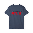 Conspiracy Realist T-Shirt — Bold Graphic Statement Tee