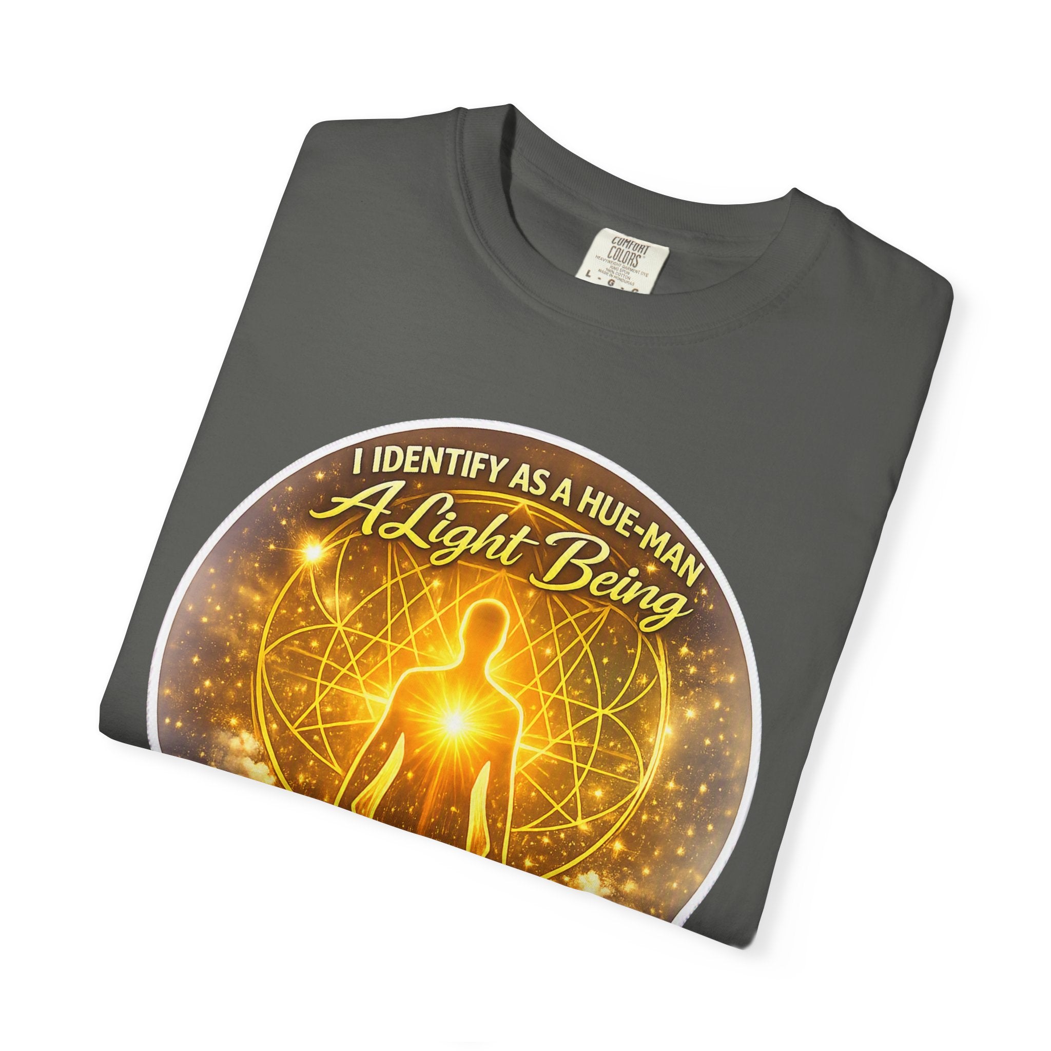 Light Being Graphic T-Shirt — "I Identify As A Human, A Light Being" Spiritual Tee
