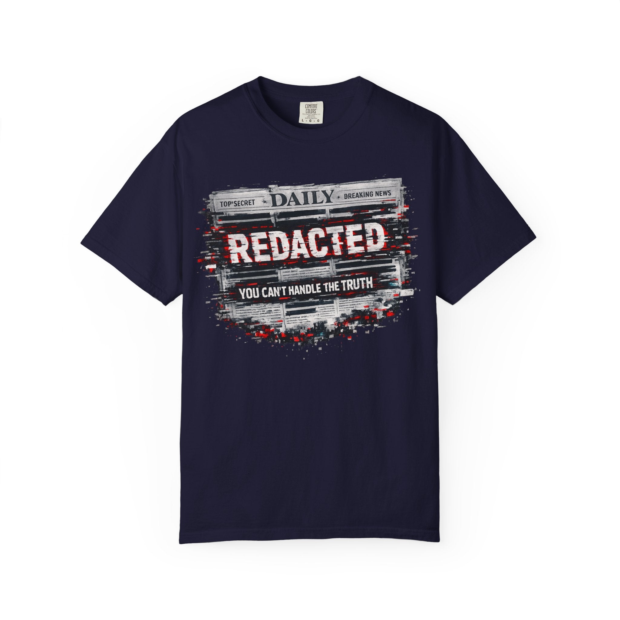 Redacted News Graphic T-Shirt — "REDACTED: You Can't Handle the Truth"